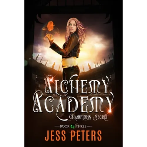 Alchemy Academy: Champions Secret