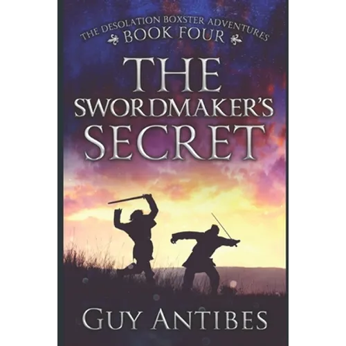 The Swordmaker's Secret