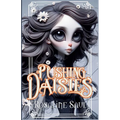Pushing Daisies