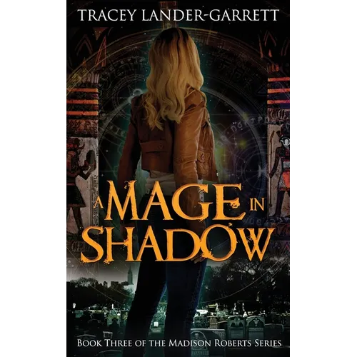 A Mage in Shadow