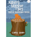 Kateri's Monster Tales: Based on Haudenosaunee Folktales