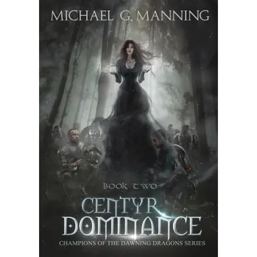 Centyr Dominance