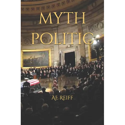 Myth Politic