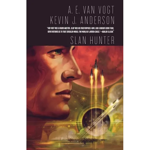 Slan Hunter: The Sequel to Slan