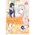 Maiden of the Needle, Vol. 1 (Manga)