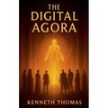 The Digital Agora