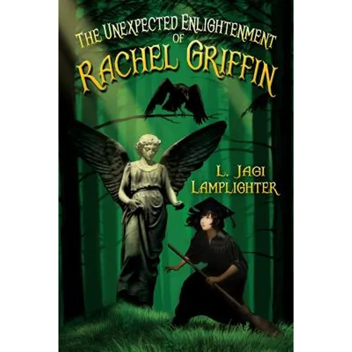 The Unexpected Enlightenment of Rachel Griffin