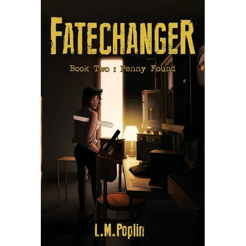 Fatechanger: Penny Found