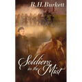 Soldiers In The Mist