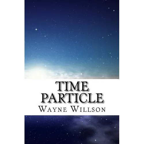 Time Particle: Sophie's Story