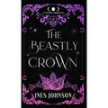 The Beastly Crown