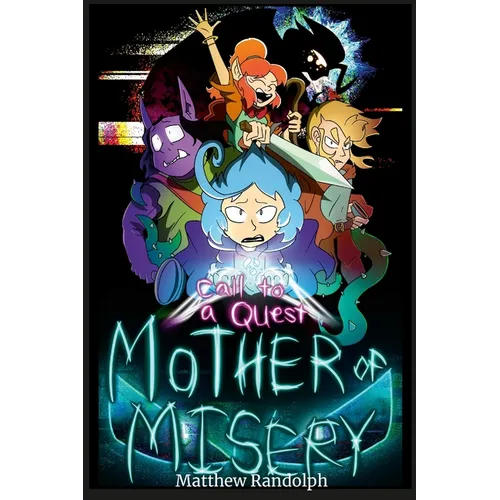 Call to a Quest: Mother of Misery