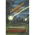 Somewhere Else