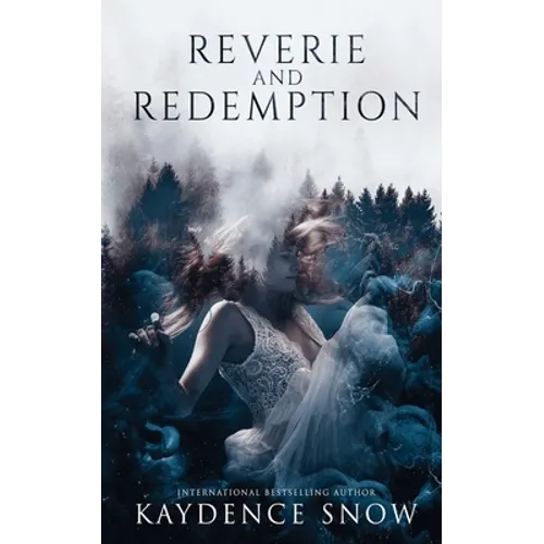 Reverie and Redemption