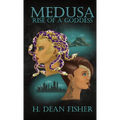 Medusa: Rise of a Goddess