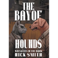 The Bay of Hounds