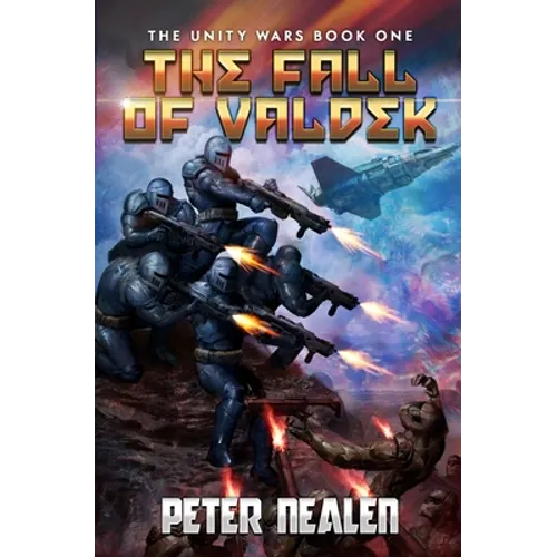 The Fall of Valdek: A Military Sci-Fi Series