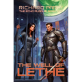 The Well of Lethe: A Space Opera Adventure Epic