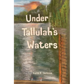 Under Tallulah's Waters