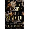 The Blossoms of Summer: A Tale of the Forbidden Flowers