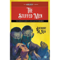The Stuffed Men: The Complete Cases of Jigger Masters, Volume 3