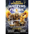 L. Ron Hubbard Presents Writers of the Future Volume 36: Bestselling Anthology of Award-Winning Science Fiction and Fantasy Short Stories