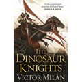 The Dinosaur Knights