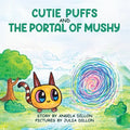 Cutie Puffs and the Portal Mushy