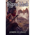 The Bygone Mask
