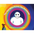 The Yeti Who Paints the Rainbow