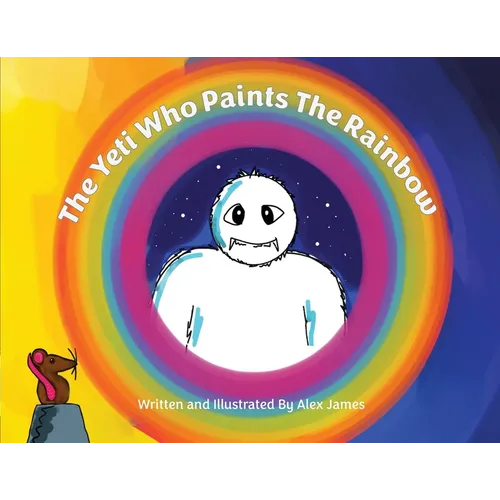 The Yeti Who Paints the Rainbow