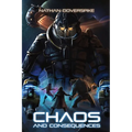 Chaos and Consequences