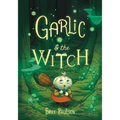 Garlic and the Witch: A Graphic Novel