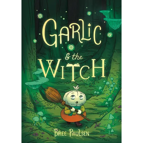 Garlic and the Witch: A Graphic Novel
