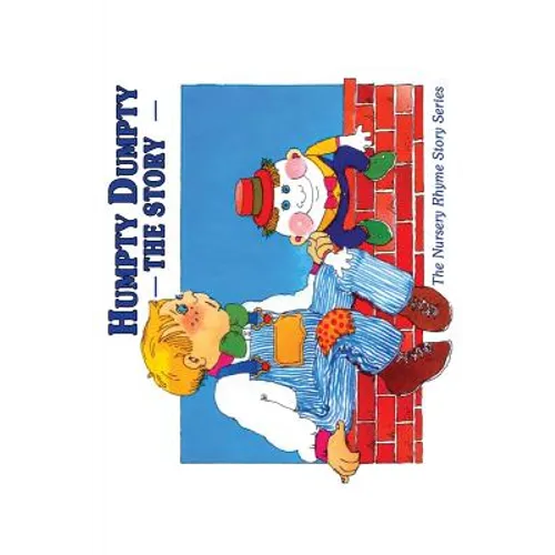 Humpty Dumpty: The Story