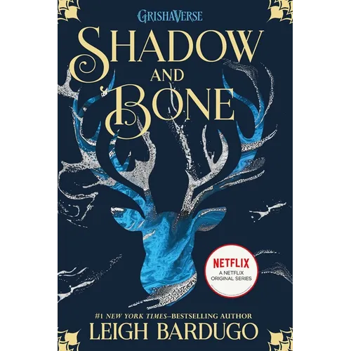 Shadow and Bone