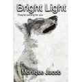 Bright Light
