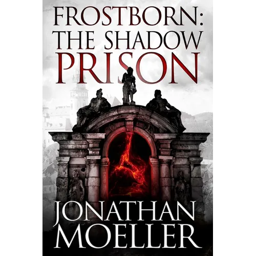 Frostborn: The Shadow Prison