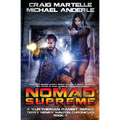 Nomad Supreme: A Kurtherian Gambit Series