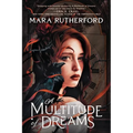 A Multitude of Dreams