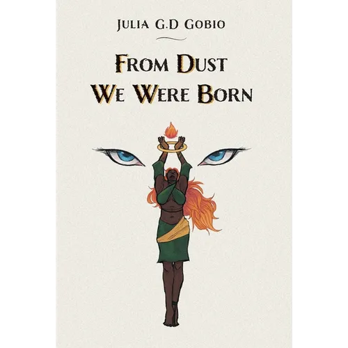 From Dust We Were Born