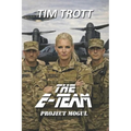 The E-Team: Project Mogul