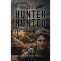The Hunter Hunted: A Rhodesian Story