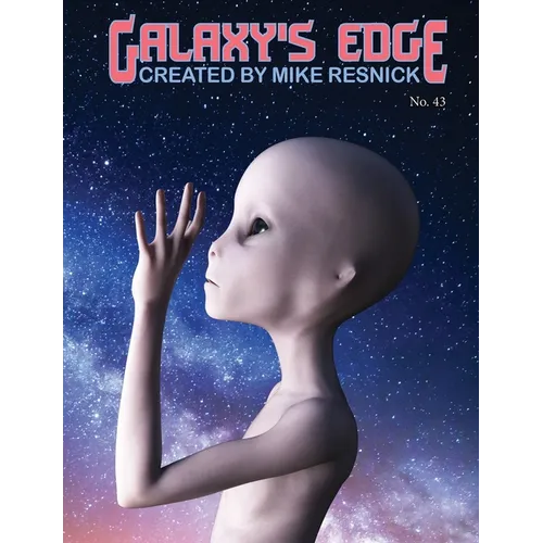 Galaxy's Edge Magazine: Issue 43 March 2020: Tribute Issue