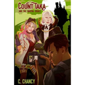 Count Taka and the Vampire Brides: A Comedy of Epic Vampire Bromance