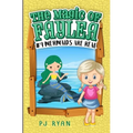 Mermaids Are Real: A fun chapter book for kids ages 9-12