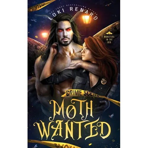 Moth Wanted: A Dark Mothman Monster Romance