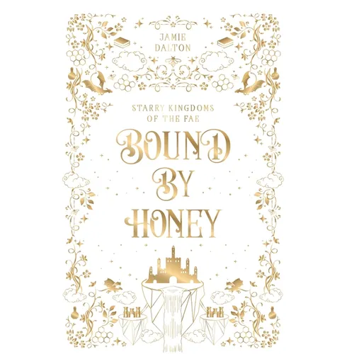 Bound by Honey