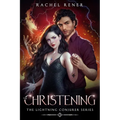 The Lightning Conjurer: The Christening