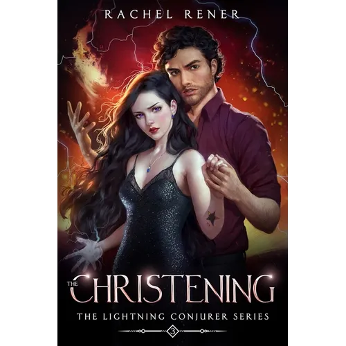 The Lightning Conjurer: The Christening